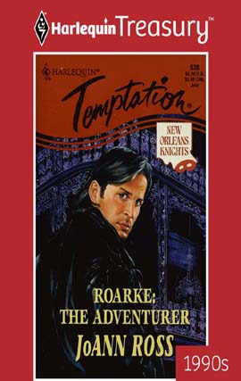Title details for Roarke: The Adventurer by JoAnn Ross - Available